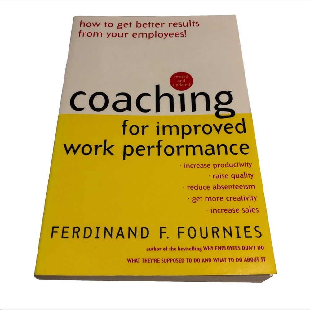 Coaching for Improved Work Performance Book Fournies